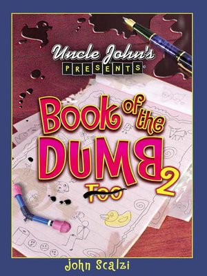 cover image of Uncle John's Presents Book of the Dumb 2